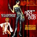 The Chocolate Slaughterhouse Invasion (Chocolate Invasion/Slaughterhouse Mix)