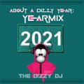 about a dizzy year YEARMIX 2021