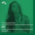 The Anjunadeep Edition 299 with Elif