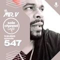 SCC547 - Mr. V Sole Channel Cafe Radio Show - November 10th 2023