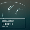 microcastle podcast 013 // Echonomist - Studio Mix