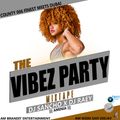 OFFICIAL VIBEZ PARTY MIX 001_DJ SANCHO x DJ RAEY