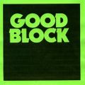 Good Block Mix 4 by Richard Foe