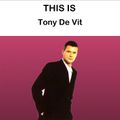 Tony De Vit - this is