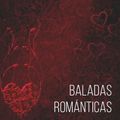 Baladas Romanticas En Espanol