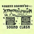 MIGHTY CROWN - MIX TAPE vol.2 SOUND CLASH 4 The Hard Way