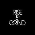 RISE AND GRIND - 140 BPM