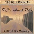 The DJ's Presents DJs Attack Volume 1