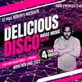 Paul Roberts - 4TM Exclusive - The Delicious Disco House Music Show - 2nd November 2022