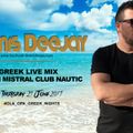 DEMIS DEEJAY GREEK LIVE MIX || THU.29.JUNE.2017 From MISTRAL CLUB NAUTIC [PARGA]