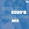 Early 2000s RNB Chill Mix | Ashanti | Nelly | Ja Rule | Erykah Badu