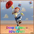 Deep & Dance 80's-90's!!!