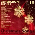 CHRISTMAS SONGS vol.15 GENERATION 2021/20 (ed sheran,john legend,shawn mendes,ariana grande,ne yo,.)
