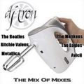 DJ Tron - The Mix Of Mixes (Section Party Mixes)