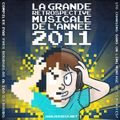 DJ Bourg La Grande Retrospective Musicale De L' Annee Yearmix 2011