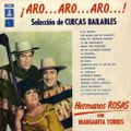 Hermanos Rosas con Margarita Torres: ¡Aro Aro Aro!  Seleccion de cuecas bailables. LDC-35177.1969