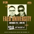 FAED University Episode 291 featuring DJ Ever & DJ Alexx K