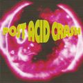 Post Acid Crash Vol.1 (1992)