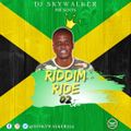 DJ Skywalker - Riddim Ride 2