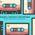 fdjsession_Industrial / Discotheque