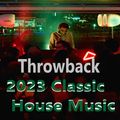 2023 Throwback  House Music - The Midnite son