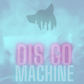 Dis-go-machine...