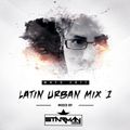 Dj STarMan - Latin Urban Mix 1 (Mayo 2017)