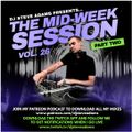 The Mid-Week Session Vol. 26 (Part Two)