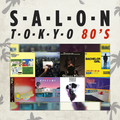 Salon Tokyo 80`s  - Ep.29