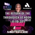 MISTER CEE THE RETURN OF THE THROWBACK AT NOON 94.7 THE BLOCK NYC 8/10/22