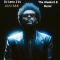 2023 R&B - The Weeknd, Omarion, SZA, Miguel, Vedo, Jacquees, Masego, Daniel Caesar, THEY.-DJLeno214