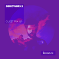 Guest Mix 159 - Squidworks (Vaayu pop-up) [16-01-2018]