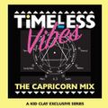 TIMELESS Vibes (Free-Mix Fridays)