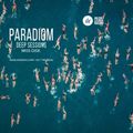 Paradigm Deep Sessions June 2022 by Miss Disk
