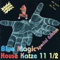 Blue Magic House Katze 11.5