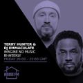 Terry Hunter & DJ Emmaculate - Imagine no Music 01 JUL 2022