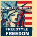 Freestyle Freedom DJ Alex Gutierrez