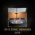 24 x DMC remixes