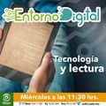 Entorno Digital - T5E05 - Lectura y tecnología