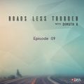 Dimuth K - Roads Less Trodden Episode 09 (November 25th, 2017)