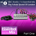 The Future Sound Of London Live On The Essential Mix 1996