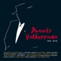 VA - Juanito Valderrama 1916-2016