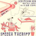 Speech Therapy #14 by Scratchin Beg