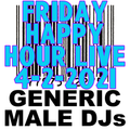 (Mostly) 80s & New Wave Happy Hour - Generic Male DJs - 4-2-2021