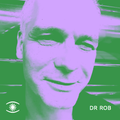 Dr Rob Special Guest Mix for Music For Dreams Radio - Mix #40 Babylonian