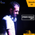 Focus On The Beats - Podcast 003 by Praveen Jay