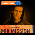Felix Jaehn - Sunshine Live Pioneer DJ Mix Mission