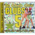 Le Club des Clubs 5 (1995)