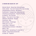 U Know Me Radio #297 | Mordor Muzik | Air Max 97 | Bakey | Overmono | Client_03 | Slikback | Mieux