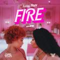 Friday Night Fire EP.29 // Hip-Hop, R&B, Afro, & More // Clean